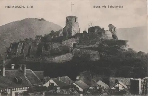 Heimbach - Burg mit Schutzhütte - ca. 1935
