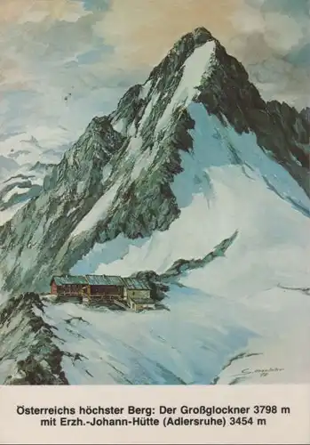 Österreich - Österreich - Großglockner - mit Erz.-Johann-Hütte - 1984