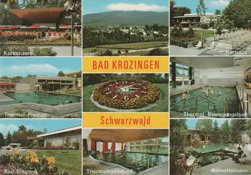 Bad Krozingen - Kurkonzert, Thermal-Freibad, Bad-Eingang, Thermalhallenbad, Kurhaus, Thermal-Bewegungsbad, Kurmittelhaus
