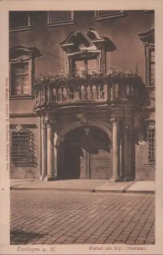 Esslingen - Portal am Kgl. Oberamt - ca. 1935