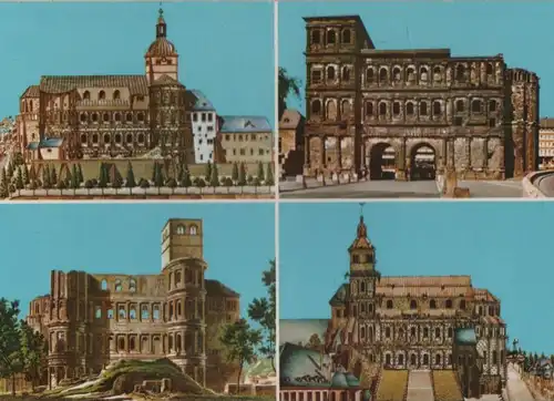 Trier - Porta Nigra im Wandel der Zeit - ca. 1980