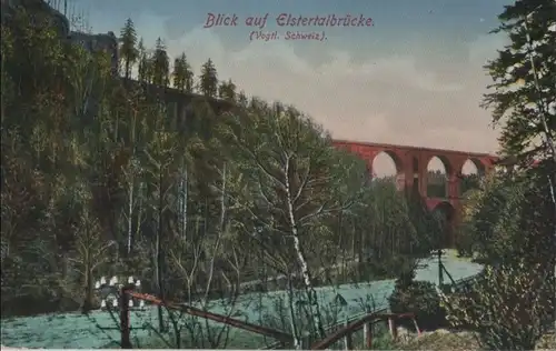 Vogtländische Schweiz - Blick auf Elstertalbrücke - ca. 1920