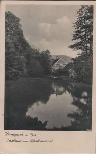 Wernigerode - Forsthaus im Christianental - 1944