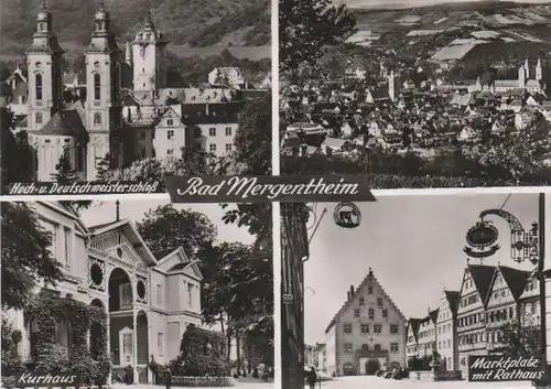 Bad Mergentheim - Hoch- u. Deutschmeisterschloß, Kurhaus, Marktplatz mit Rathaus - 1955