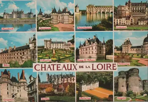 Frankreich - Frankreich - Loire - Ses chateaux - ca. 1980