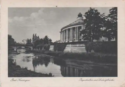 Bad Kissingen - Regentenbau und Ludwigsbrücke - ca. 1935