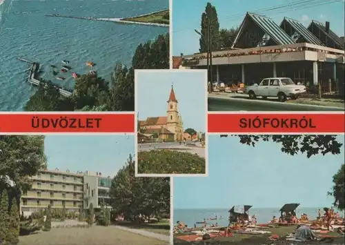 Ungarn - Ungarn - Siofok - mit 5 Bildern - ca. 1975