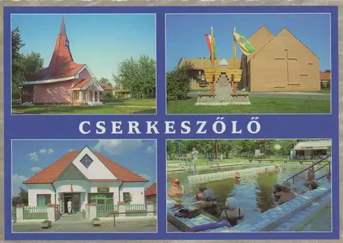 Ungarn - Cserkeszölö - Ungarn - 4 Bilder