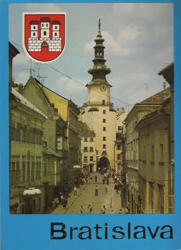 Slowakei - Slowakei - Bratislava - Michalska brana - ca. 1980