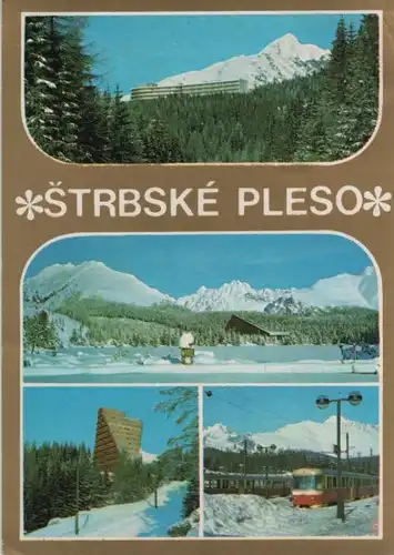Slowakei - Slowakei - Strbske Pleso - mit 4 Bildern - 1988