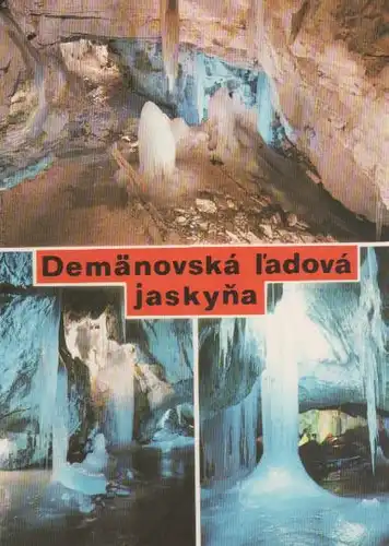 Slowakei - Slowakei - Demänovska ladova jaskyna - ca. 1975