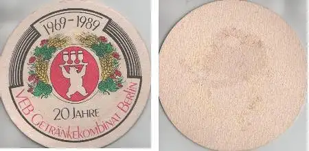 Bierdeckel rund - VEB Getränkekombinat Berlin - 1989 - 20 J.