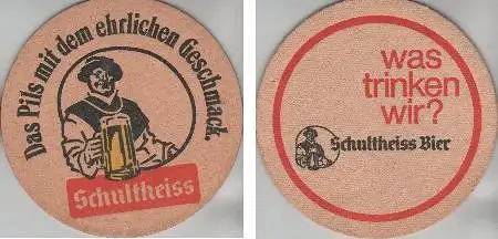 Bierdeckel rund - Schultheiss mit dem ehrlichen Geschmack