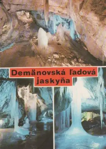 Slowakei - Slowakei - Demänovska ladova jaskyna - ca. 1975