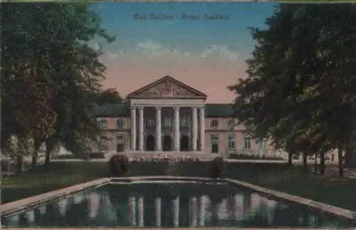 Aachen - Neues Kurhaus - ca. 1925