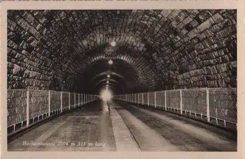 Österreich - Österreich - Großglockner-Hochalpenstraße - Hochtortunnel - ca. 1950