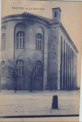 Trier - Treves, La Basilique - ca. 1930