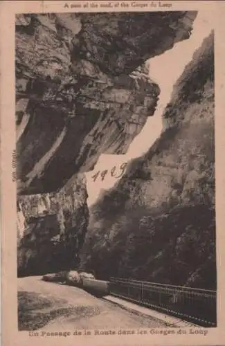 Frankreich - Frankreich - Gorges du Loup - Un passage de la Route - 1929