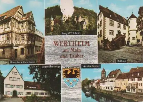 Wertheim - Haus der 4 Gekrönten, Burg (12. Jahrh.), Rathaus, Jugendherberge, An der Tauber - 1972