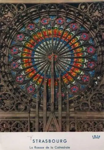 Frankreich - Frankreich - Strasbourg - La Rosace de la Cathedrale - 1968