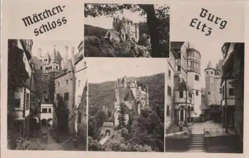 Wierschem, Burg Eltz - Märchenschloss, 4 Bilder - ca. 1955