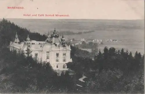 Marienbad - Hotel und Cafe Schloß Miramonti - 1911