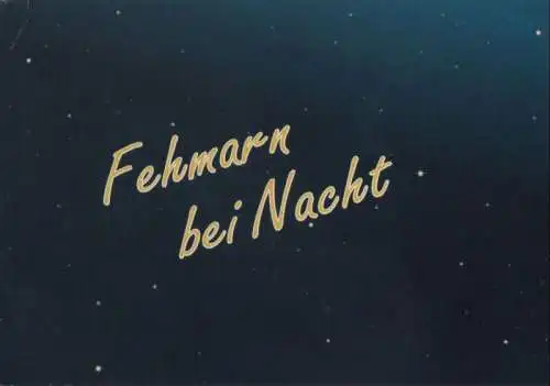 Fehmarn - bei Nacht - 2001