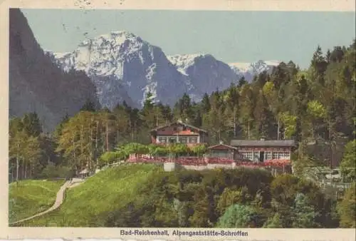 Bad Reichenhall - Alpengaststätte Schroffen