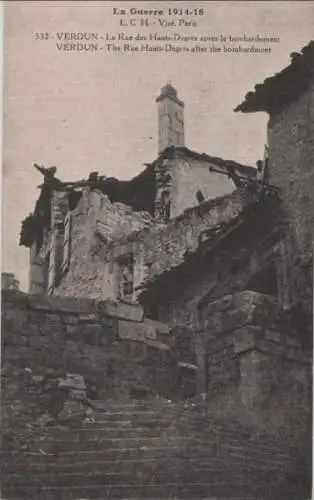 Frankreich - Frankreich - Verdun - La Rue des Hauts-Degres apres le bombardement - ca. 1915