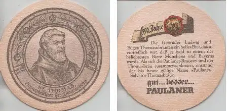 Bierdeckel rund - Paulaner 350 Jahre - St. Thomas