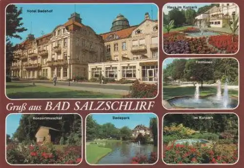 Bad Salzschlirf - Hotel Badehof, Konzertmuschel, Badepark, Haus im Kurpark, Fontänen, Im Kurpark - 1990