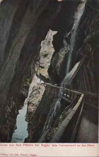 Schweiz - Schweiz - Bad Pfäfers - Taminaschlucht - ca. 1910