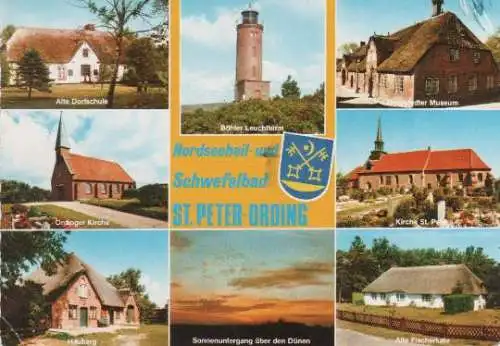 Peter-Ording - Alte Dorfschule, Ordinger Kirche, Haubarg, Böhler Leuchtturm, Sonnenuntergang über den Dünen, Kirche