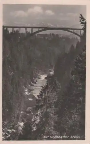 Echelsbacher Brücke - ca. 1950