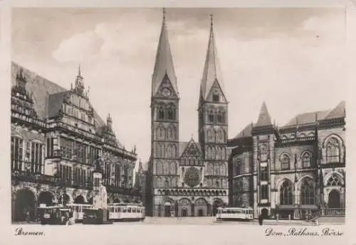 Bremen - Dom Rathaus Börse - 1939