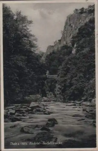 Thale - Bodetal, Teufelsbrücke - ca. 1935