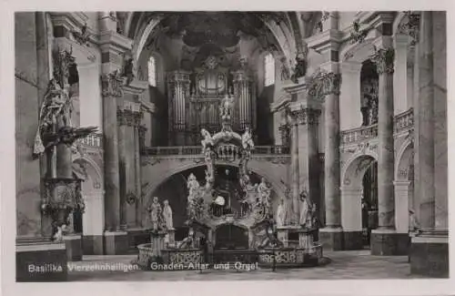 Bad Staffelstein, Vierzehnheiligen - Gnaden-Altar und Orgel - ca. 1955