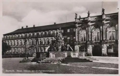 Bayreuth - Neues Schloss mit Markgrafenbrunnen - ca. 1960