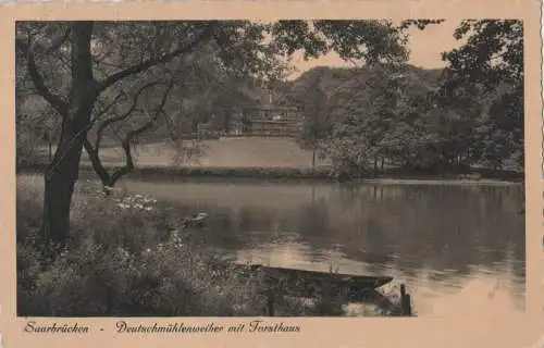 Saarbrücken - Deutschmühlenweiher mit Forsthaus - 1938