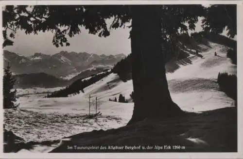 Allgäu - Tourengebiet des Allgäuer Berghof - ca. 1955