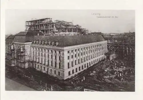 Leipzig - Centralbahnhof im Bau (Reprint)