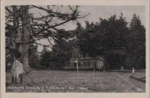 Friedrichroda - Waldkaffee Tanzbuche