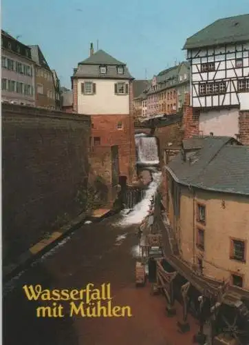 Saarburg, Saar - Wasserfall mit Mühlen