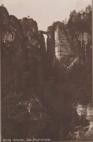 Königstein - Sächs. Schweiz - Basteibrücke - ca. 1935