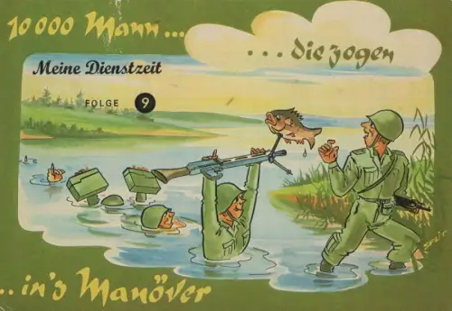 10000 Mann ins Manöver