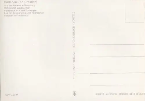 Radebeul - Radeburg - Traditionsbahn