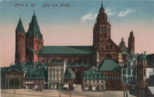 Mainz - Dom vom Markt - ca. 1920