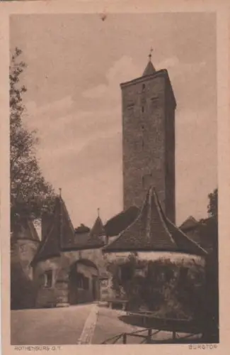 Rothenburg Tauber - Burgtor - ca. 1935