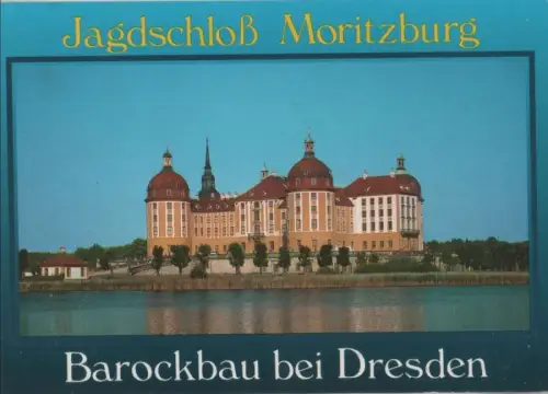 Moritzburg - Barockbau