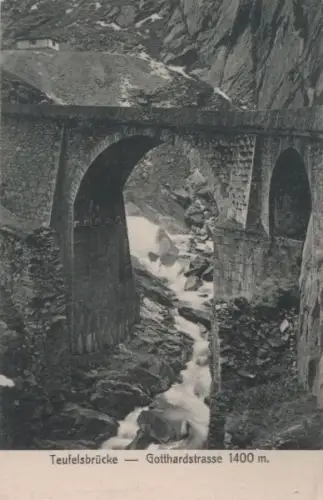 Schweiz - Schweiz - Gotthardpass - Teufelsbrücke - ca. 1935